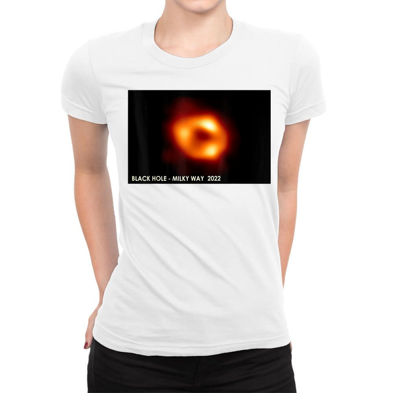 First Image Of Milky Way Black Hole 2022 Sagittarius A T Shirt Ladies Fitted T-Shirt by KretschmerBridge | Artistshot