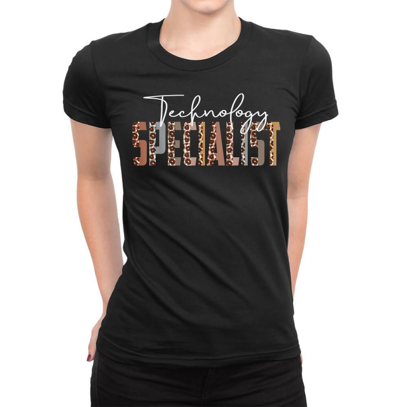 Leopard Technology Specialist Funny Job Title School Worker T Shirt Ladies Fitted T-Shirt by JahmayaWhittle | Artistshot