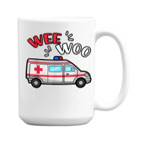 Wee Woo Emt Ambulance Responder Emergency Medical Technician T Shirt 15 Oz Coffee Mug | Artistshot