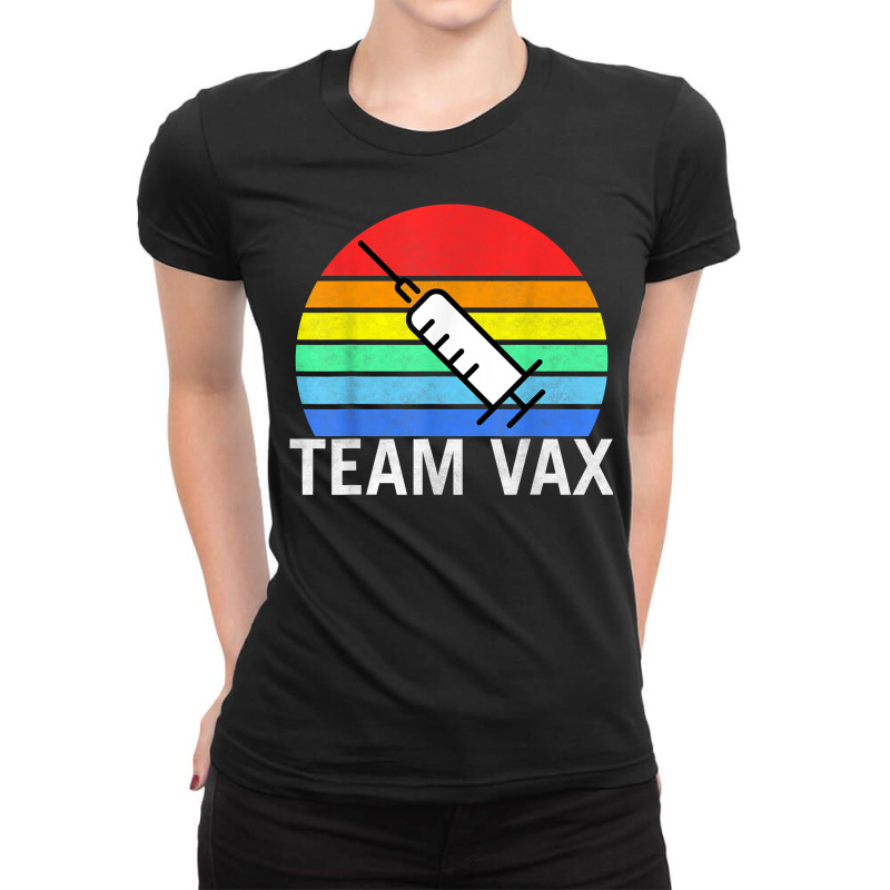 Team Vaccine Pro Vaccine Vaccination Retro Vintage T Shirt Ladies Fitted T-Shirt by KretschmerBridge | Artistshot