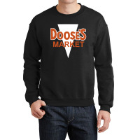 Doose's Market Crewneck Sweatshirt | Artistshot