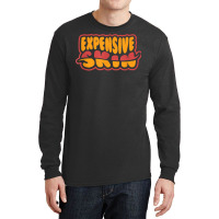 Expensive Skin Tattoo T Shirt Long Sleeve Shirts | Artistshot