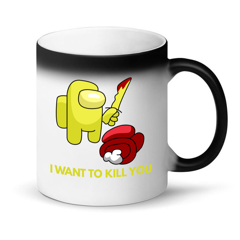 I Want To Kill You Yellow Magic Mug | Artistshot