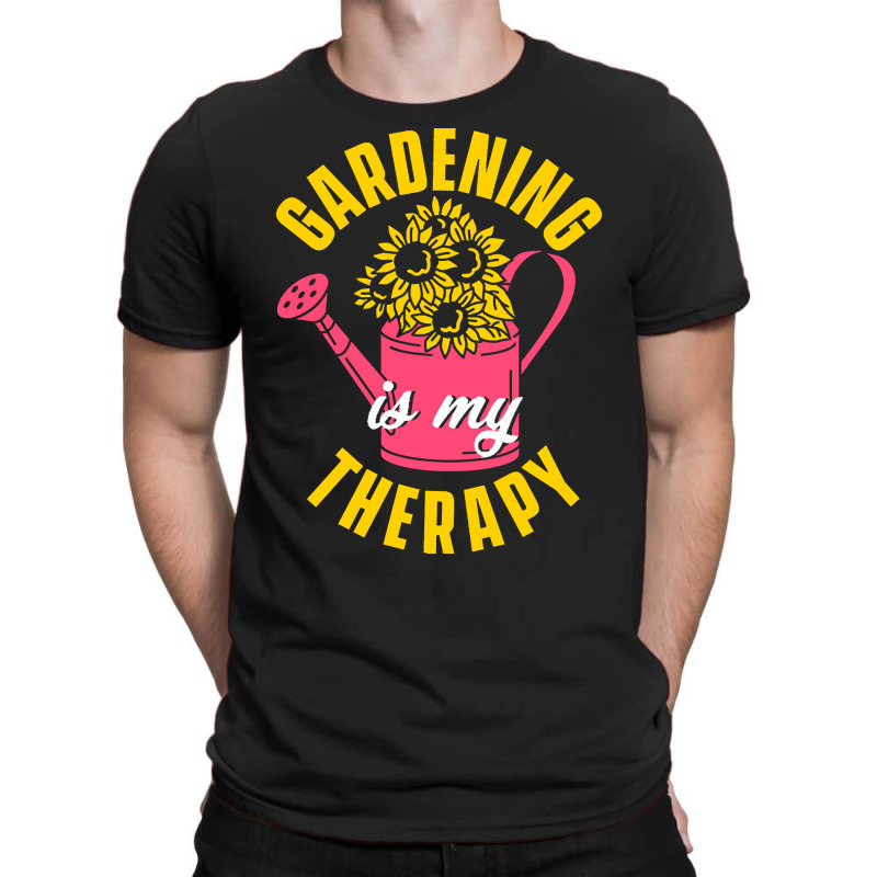 Gardener T  Shirt Gardening Therapy Watering Can Garden Gardener Flowe T-shirt | Artistshot