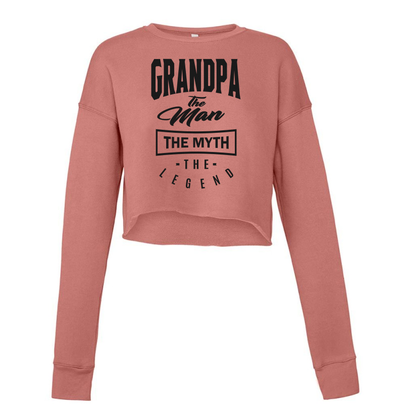 Grandpa The Myth The Legend Cropped Sweater | Artistshot