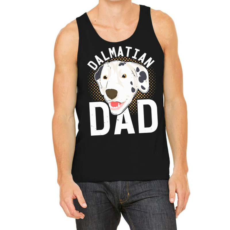 Dalmatian T  Shirt Dalmatian Dad Dog Lover Dog Owner Dalmatian T  Shir Tank Top by alexieterry303 | Artistshot