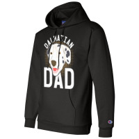 Dalmatian T  Shirt Dalmatian Dad Dog Lover Dog Owner Dalmatian T  Shir Champion Hoodie | Artistshot