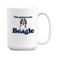 This Girl Loves Her Beagle 15 Oz Coffee Mug | Artistshot