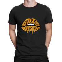 Dirty Honey T-shirt | Artistshot