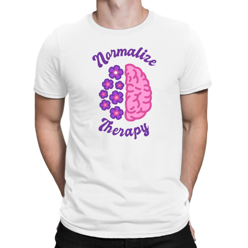 Normalize Therapy - Society T-Shirt by Ashira_Designs | Artistshot