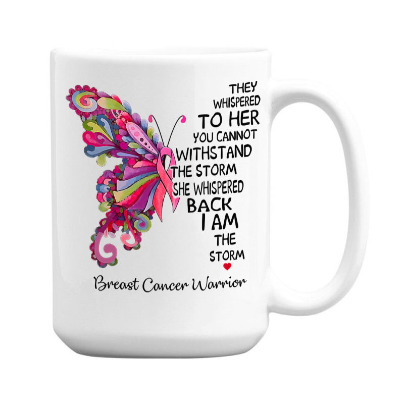 Womens Pink Butterfly I Am The Storm Breast Cancer Warrior T Shirt 15 Oz Coffee Mug | Artistshot