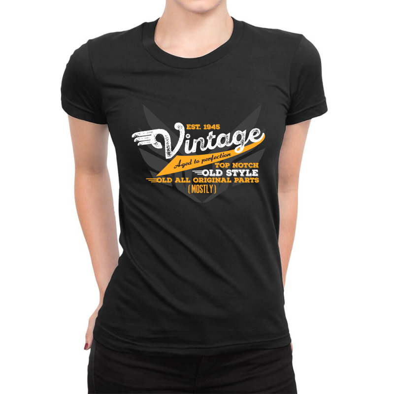 Vintage Est 1945 Ladies Fitted T-Shirt by rardesign | Artistshot