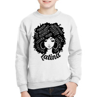 Reina Empowered Latina Poder Latina Pride Hispanic Heritage T Shirt Youth Sweatshirt | Artistshot