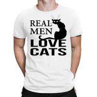 Real Men Love Cats T-shirt | Artistshot