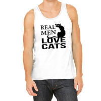 Real Men Love Cats Tank Top | Artistshot