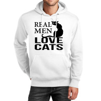 Real Men Love Cats Unisex Hoodie | Artistshot