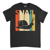 Snail Funny Cute Snail T Shirt Classic T-shirt | Artistshot