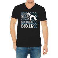 Boxer Dog I Love My Boxer Forever Funny Dog Owner Dog Lover Fun Boxers V-neck Tee | Artistshot