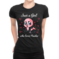 Bear Just A Girl Who Loves Pandas Cute Panda Lover Gift Design Ladies Fitted T-shirt | Artistshot