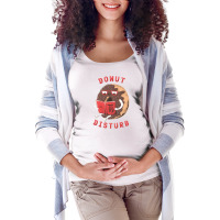 Donut Disturb Maternity Scoop Neck T-shirt | Artistshot