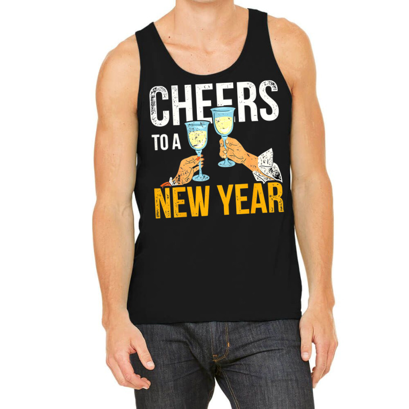 Cheers To A New Year Tank Top | Artistshot