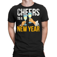 Cheers To A New Year T-shirt | Artistshot