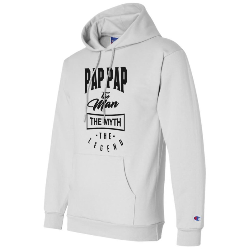 Pap-pap The Myth The Legend Champion Hoodie | Artistshot