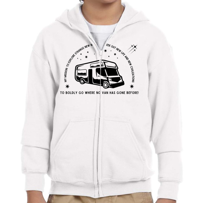 Campervan Epic Adventure T! Fun Graphic Trekkie Stargazer Rv T Shirt Youth Zipper Hoodie by holly434 | Artistshot