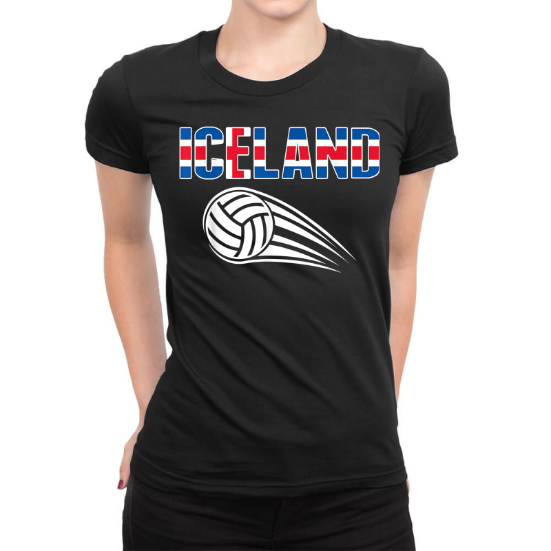 Iceland Volleyball Lovers Jersey   Icelandic Flag Sport Fans T Shirt Ladies Fitted T-Shirt by saldeenshakir | Artistshot