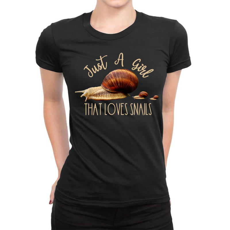 Just A Girl That Loves Snails Funny Snail Owner Gift T Shirt Ladies Fitted T-Shirt by JahmayaWhittle | Artistshot