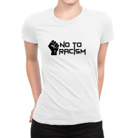 No To Racism Ladies Fitted T-shirt | Artistshot