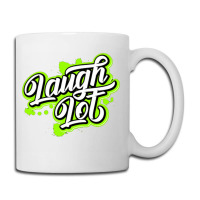 Laugh Lot Coffee Mug | Artistshot