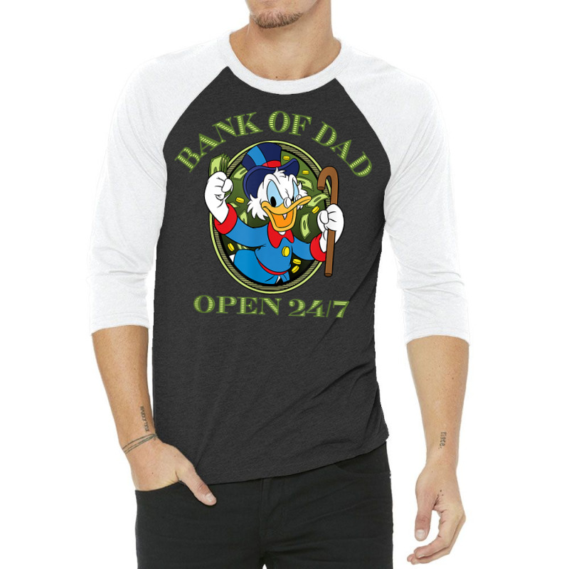 Ducktales Scrooge Mcduck   Bank Of Dad T Shirt 3/4 Sleeve Shirt by jermonmccline | Artistshot