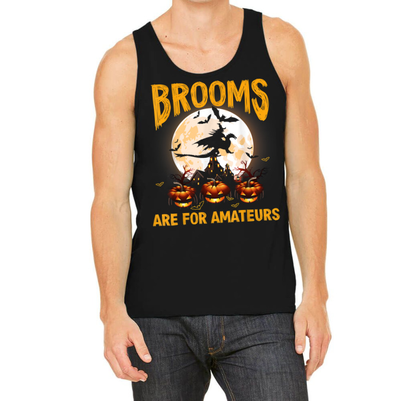 Funny Brooms Are For Amateurs Witch Riding Dragon Halloween T Shirt Tank Top by KretschmerBridge | Artistshot