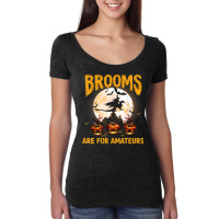 Funny Brooms Are For Amateurs Witch Riding Dragon Halloween T Shirt Women's Triblend Scoop T-shirt | Artistshot