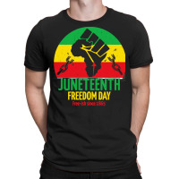 Juneteenth T  Shirt Juneteenth Freedom Day T  Shirt T-shirt | Artistshot