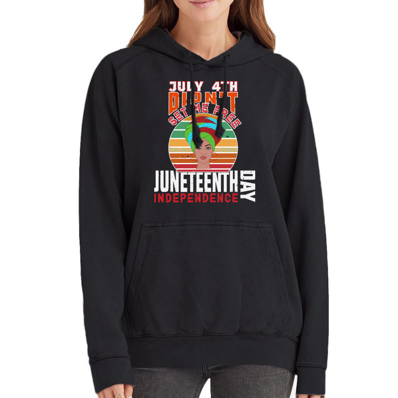 Juneteenth T  Shirt Juneteenth Independence Day, Black History T  Shir Vintage Hoodie | Artistshot