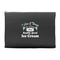 I Love Ice Cream Sweet Design Accessory Pouches | Artistshot