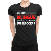 Bilingual Spanish English 2 Sided Superpower T Shirt Ladies Fitted T-shirt | Artistshot