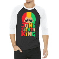 Juneteenth T  Shirt Juneteenth King   19th Of June 1865 Black History 3/4 Sleeve Shirt | Artistshot