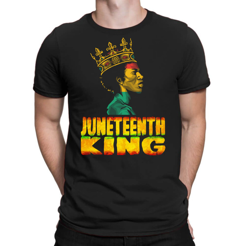 Juneteenth T  Shirt Juneteenth King   June 19 Black History Month June T-shirt | Artistshot