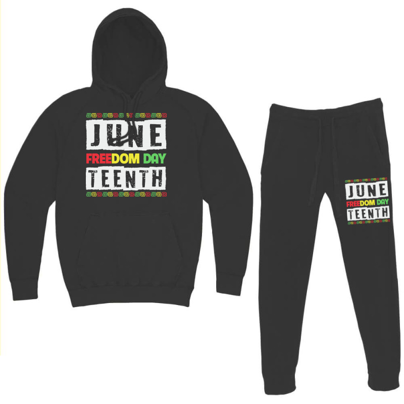 Juneteenth T  Shirt Juneteenth Since 1865 Black History Month Freedom Hoodie & Jogger Set | Artistshot