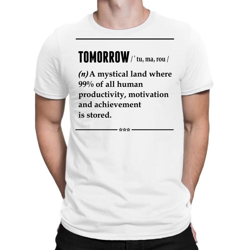 Tomorrow Noun T-shirt | Artistshot