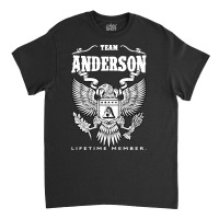 Team Anderson Lifetime Member Classic T-shirt | Artistshot