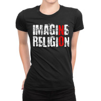 Atheism Imagine Antireligion White Distressed Rational T Shirt Ladies Fitted T-shirt | Artistshot