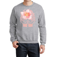 Meditation Yoga T  Shirt Meditation Hands Flower Rose T  Shirt Crewneck Sweatshirt | Artistshot