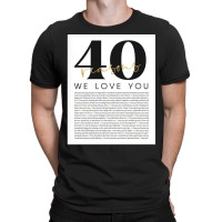 Reason We Love T-shirt | Artistshot