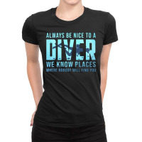 Diver Scuba Diver Dive Funny Sea Gift Idea107 Diving Deeper Ladies Fitted T-shirt | Artistshot