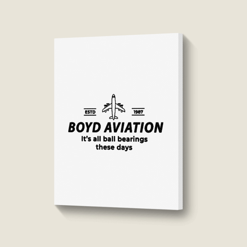 Boyd Aviation Portrait Canvas Print | Artistshot