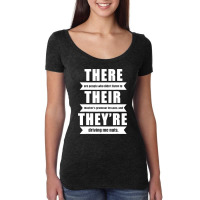 There Their They’re English Grammar Funny Women's Triblend Scoop T-shirt | Artistshot